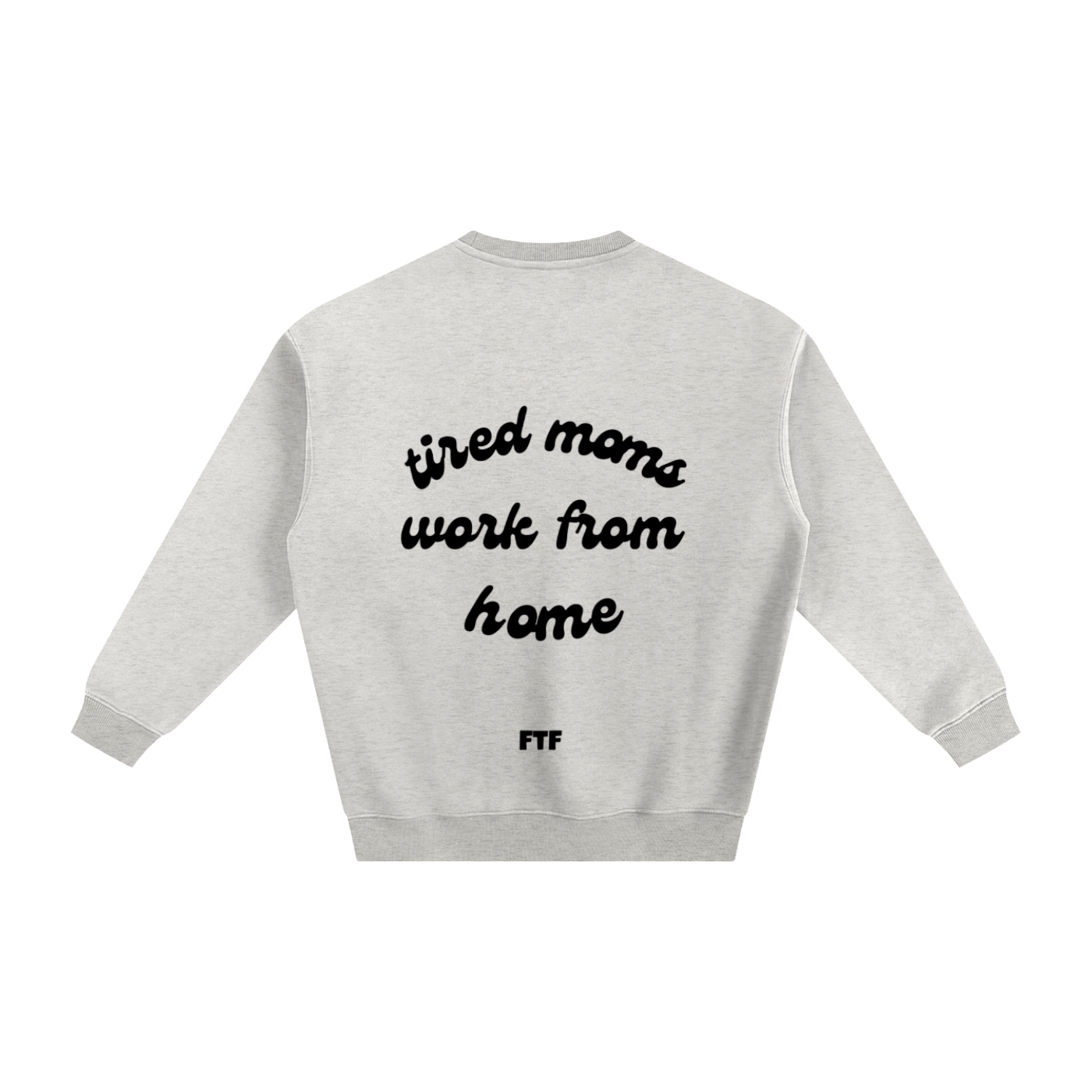 Work from Home- Crewneck Light