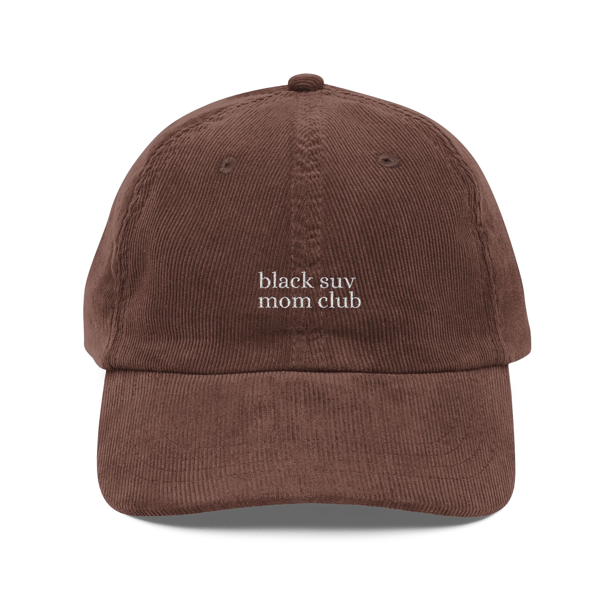 Embroidered Corduroy Cap — "black suv mom club"
