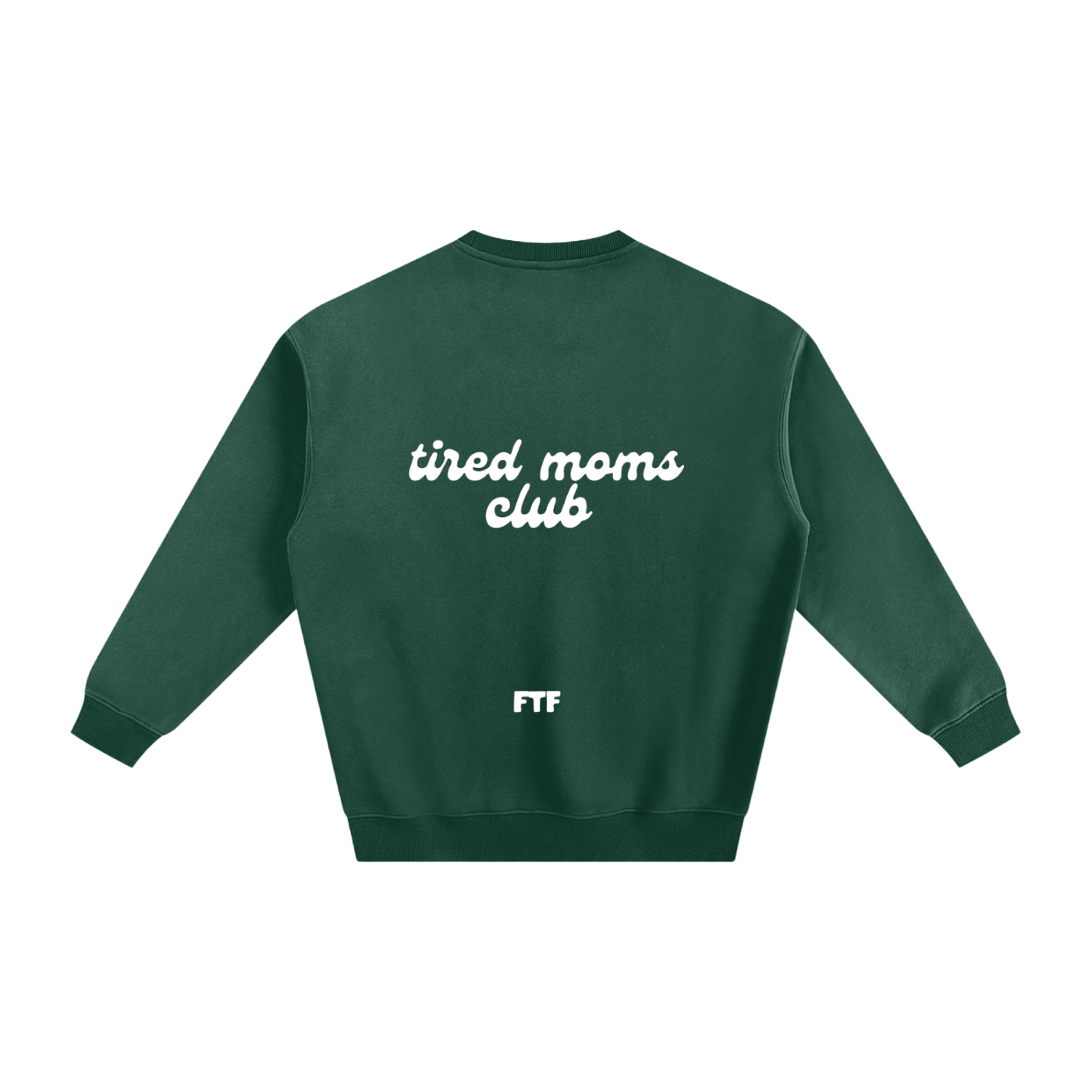 Tired Mom Club- Crewneck Dark