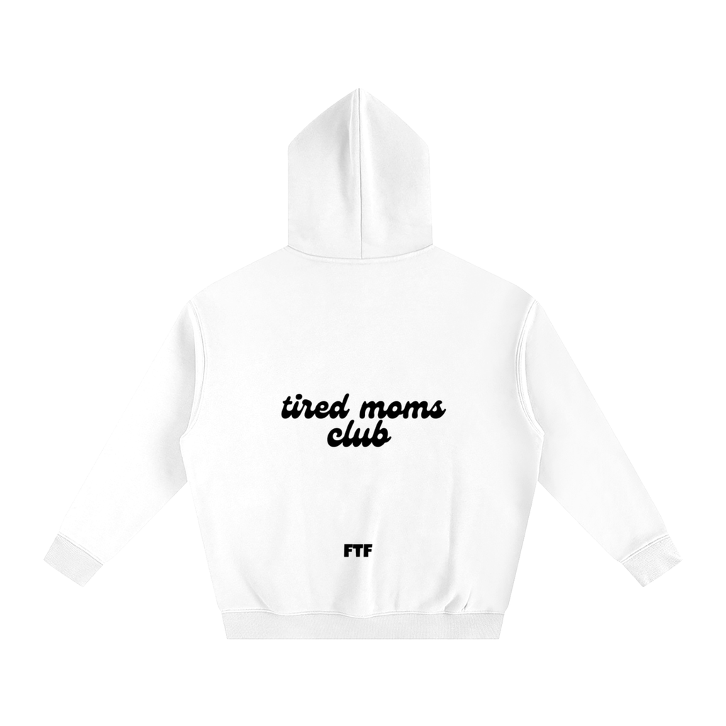 Tired Moms- Hoodie Light