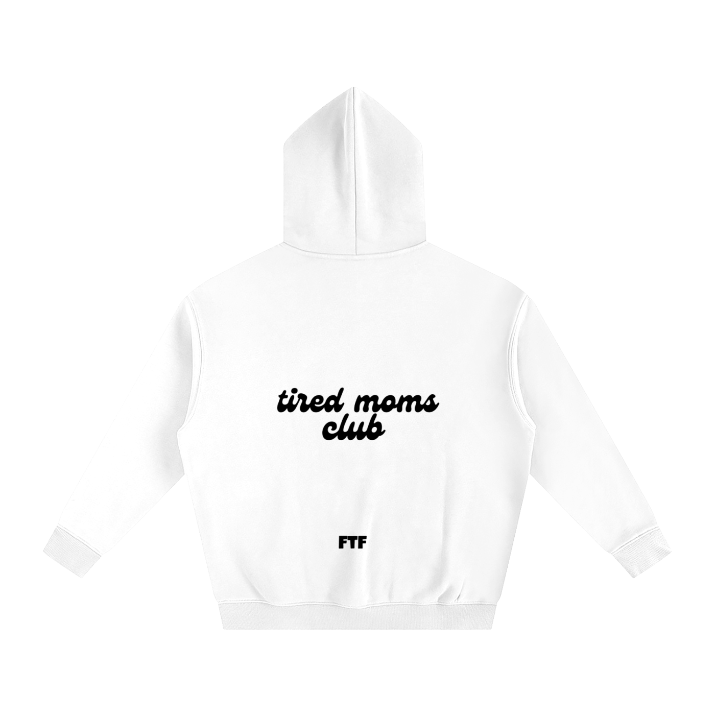 Tired Moms- Hoodie Light