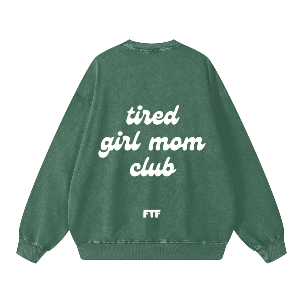 Tired Girl Mom Club