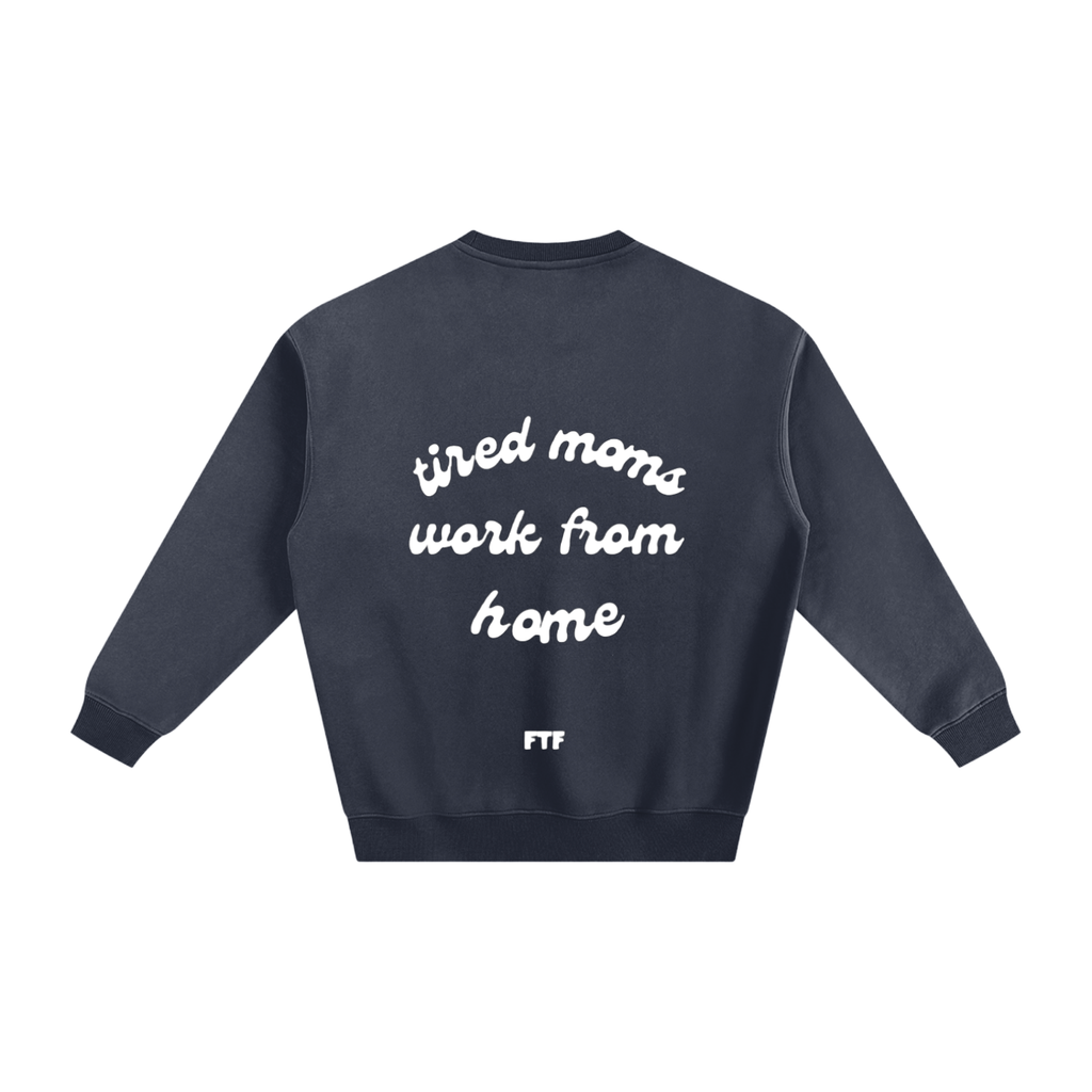Work from Home- Crewneck Dark
