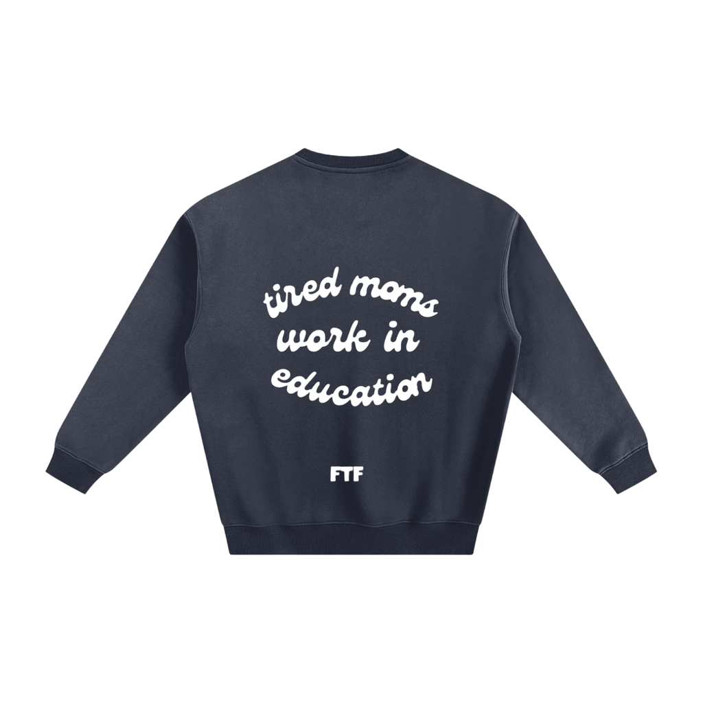 Education Moms- Crewneck Dark