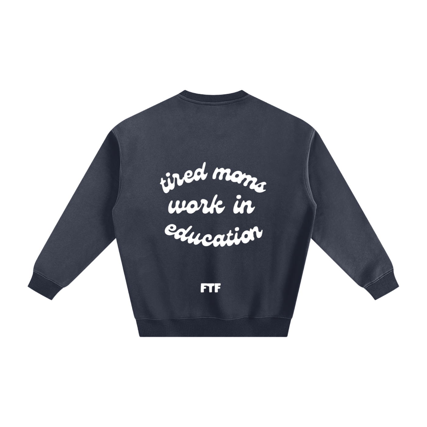 Education Moms- Crewneck Dark