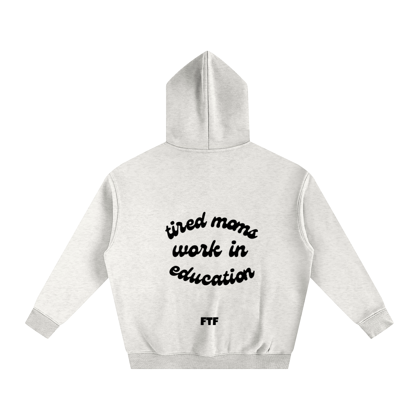 Education Moms- Hoodie Light