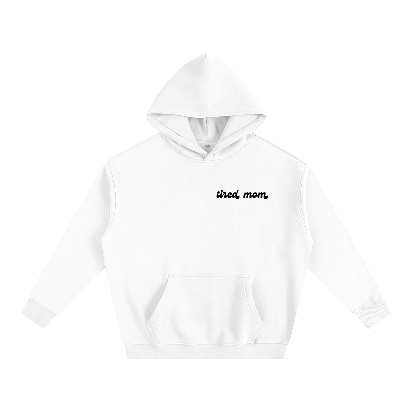 Tired Moms- Hoodie Light